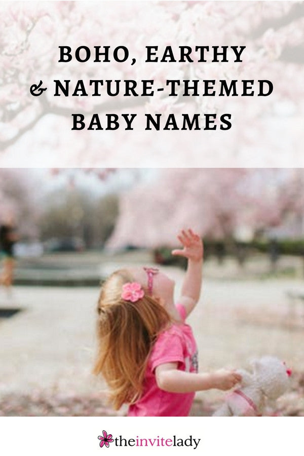 Baby names that are Boho, Earthy and Nature-themed