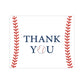Baseball Thank You Card