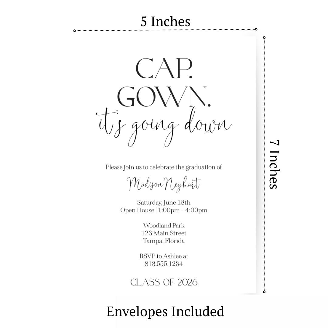 Cap & Gown It's Going Down Graduation