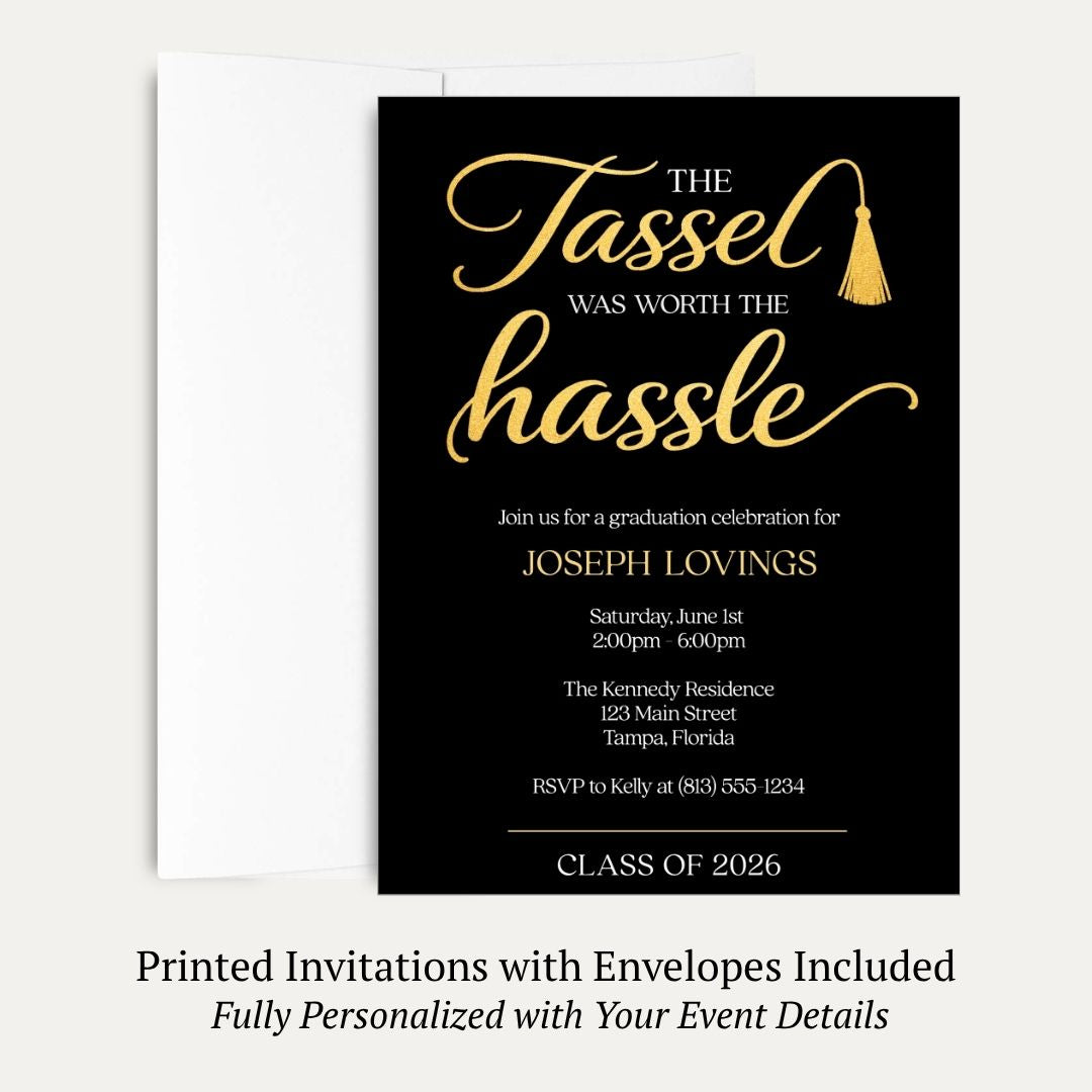 Tassel Worth the Hassle Graduation Invitation