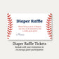 Baseball Baby Diaper Raffle Ticket