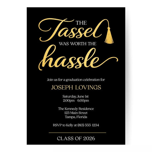 Tassel Worth the Hassle Graduation Invitation