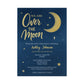 Over the Moon Baby Shower Invitation