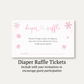 Little Snowflake Pink Diaper Raffle Ticket