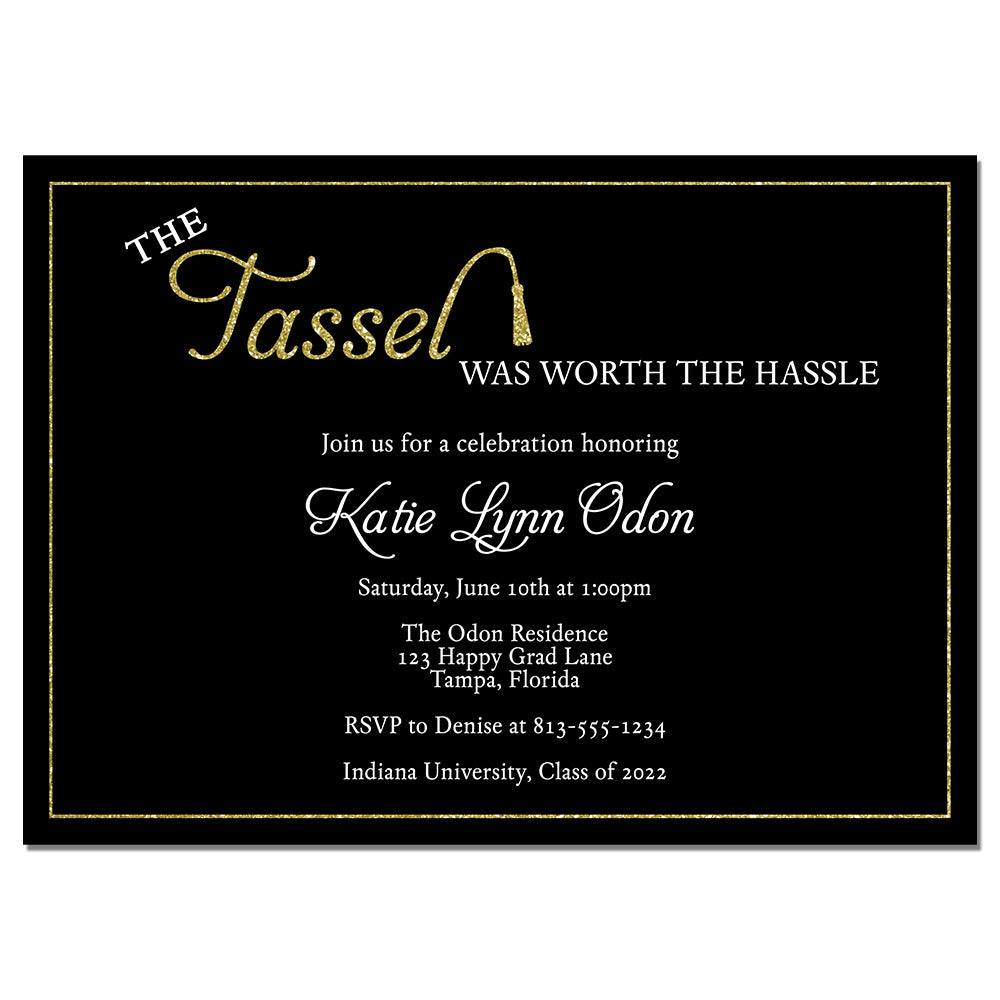 Tassel Worth the Hassle Graduation Invitation – The Invite Lady